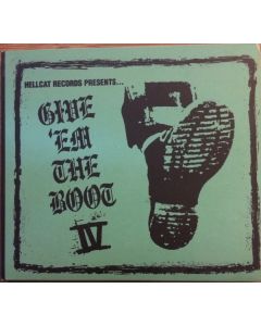Give 'Em The Boot IV