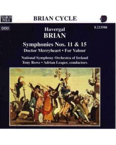 Symphonies Nos. 11 & 15 • Doctor Merryheart • For Valour