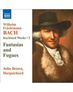 Keyboard Works 2: Fantasias And Fugues