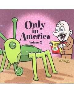 Only In America Volume 2