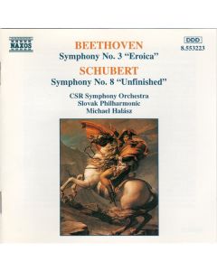 Beethoven: "Eroica" • Schubert: "Unfinished"