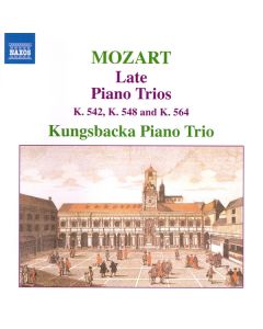 Late Piano Trios (K. 542, K. 548 And K. 564)