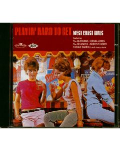 Playin' Hard To Get - West Coast Girls