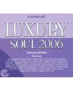 Luxury Soul 2006