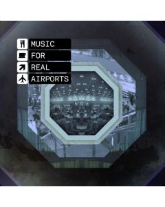 Music For Real Airports
