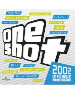 One Shot 2002 (Le Più Belle Canzoni Dell'Anno!)