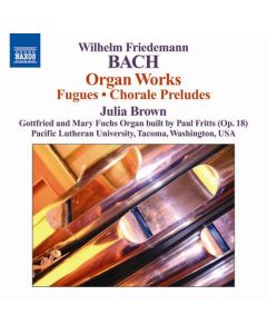 Organ Works (Fugues • Chorale Preludes)