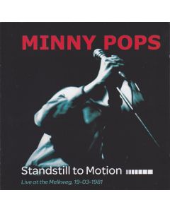 Standstill To Motion (Live At The Melkweg 19-03-1981)