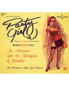 Party Girls (Original Motion Picture Soundtrack)