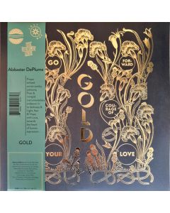 Gold - Go Forward In The Courage Of Your Love