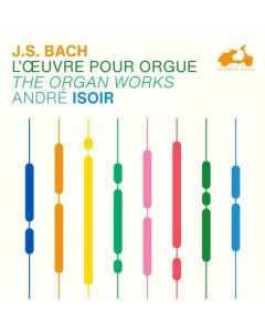 L'Œuvre Pour Orgue = The Organ Works