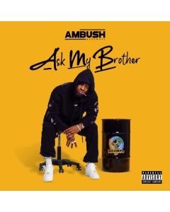 Ask My Brother