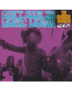 Can't Seem To Come Down - The American Sounds Of 1968