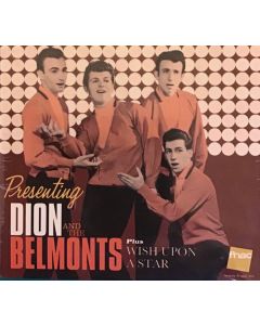 Presenting Dion And The Belmonts Plus Wish Upon A Star