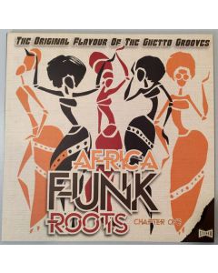 Africa Funk Roots Chapter One