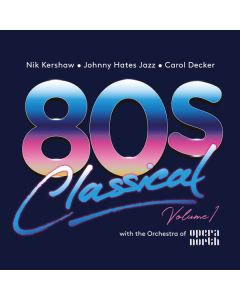 80s Classical Volume 1