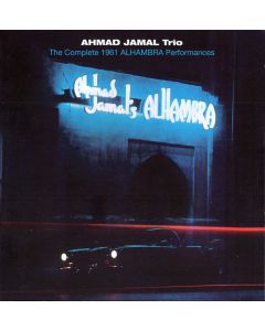 The Complete 1961 Alhambra Performances