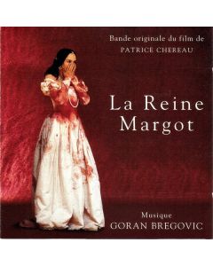 La Reine Margot (Bande Originale Du Film De Patrice Chereau)