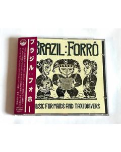Brazil: Forró: Music For Maids And Taxi Drivers