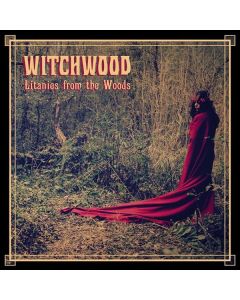 Litanies From The Woods