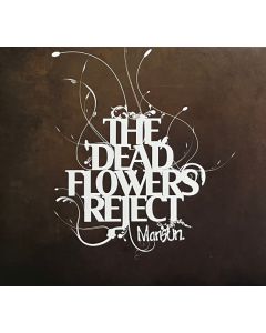 The Dead Flowers Reject
