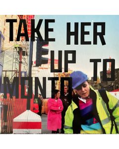 Take Her Up To Monto!