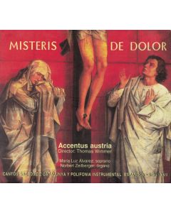 Misteris De Dolor (Cantos Sacros de Catalunya y Polifonia Instrumental Española, S. XVI-XVII = Traditional Sacred Songs From Catalunya And Spanish Instrumental Polyphony, 16th - 17th Century)