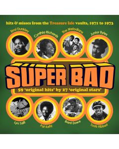 Super Bad! Hits & Rarities From The Treasure Isle Vaults 1971-1973