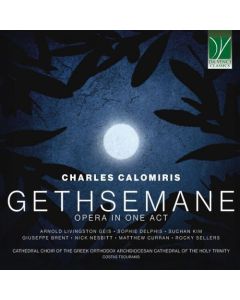 Gethsemane (Opera In One Act)