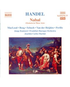 Nabal (Oratorio In Three Acts)