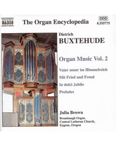 Dieterich Buxtehude Organ Music Vol.2
