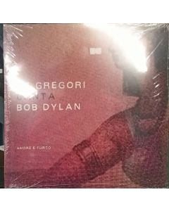 De Gregori Canta Bob Dylan (Amore E Furto)