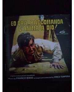 Ed Ora... Raccomanda L'anima A Dio!