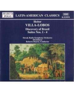 Discovery Of Brazil - Suites Nos. 1- 4