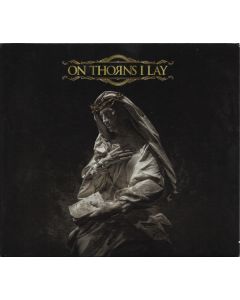 On Thorns I Lay