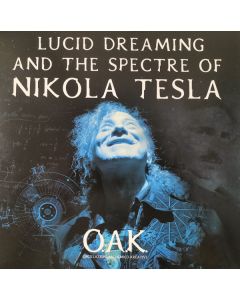 Lucid Dreaming And The Spectre Of Nikola Tesla