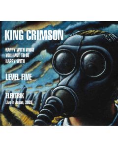 Happy With What You Have To Be Happy With • Level Five • Elektrik (Live In Japan, 2003)
