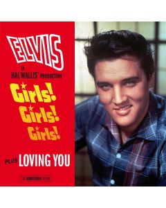 Girls! Girls! Girls! Plus Loving You