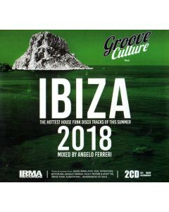 Groove Culture Ibiza 2018 (The Hottest House Funk Disco Tracks Of This Summer)