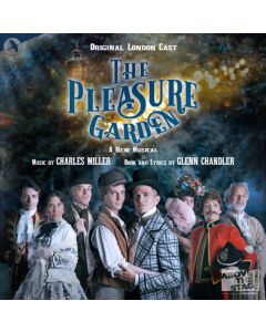 The Pleasure Garden - A New Musical