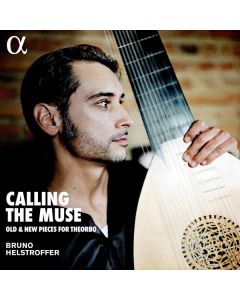 Calling The Muse (Old & New Pieces For Theorbo)