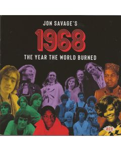 Jon Savage's 1968 (The Year The World Burned)