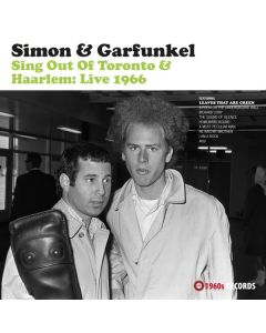 Sing Out Of Toronto & Haarlem: Live 1966