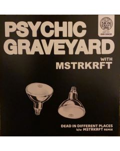 Dead In Different Places b/w MSTRKRFT Remix