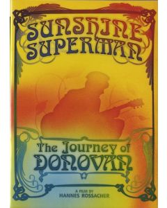 Sunshine Superman - The Journey Of Donovan - A Film By Hannes Rossacher