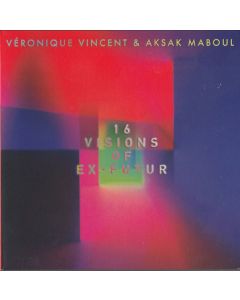 16 Visions Of Ex-Futur