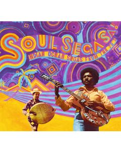 Soul Sega Sa ! Indian Ocean Segas From The 70's