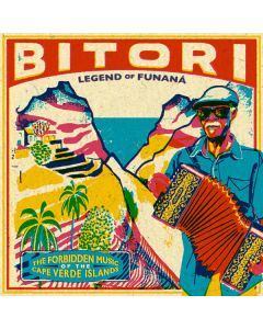 Legend Of Funaná - The Forbidden Music Of The Cape Verde Islands