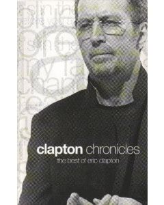 Clapton Chronicles - The Best Of Eric Clapton