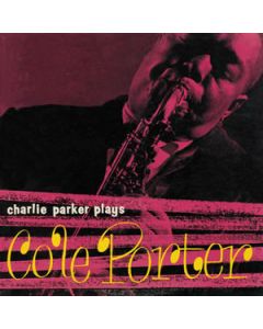 Charlie Parker Plays Cole Porter